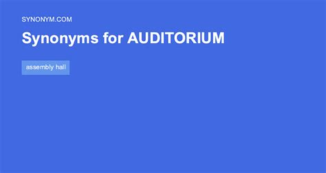 auditorium antonyms|AUDITORIUM .